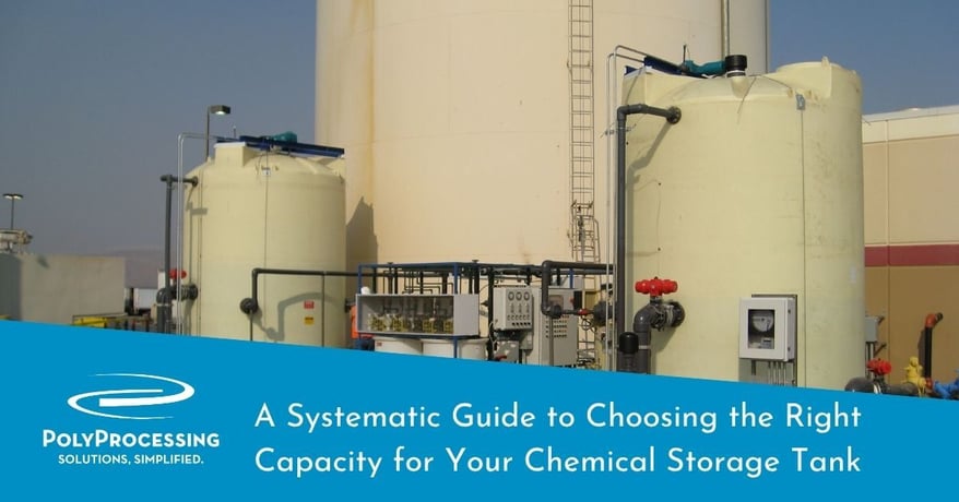 A Systematic Guide to Choosing the Right Capacity for Your Chemical Storage Tank