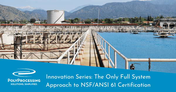 Poly Processing Innovation Series: The Only Full System Approach to NSF ...