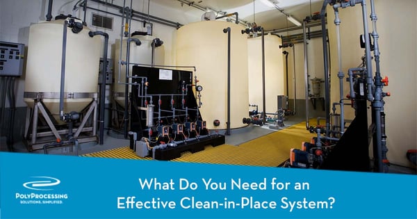 What Do You Need for an Effective Clean in Place System