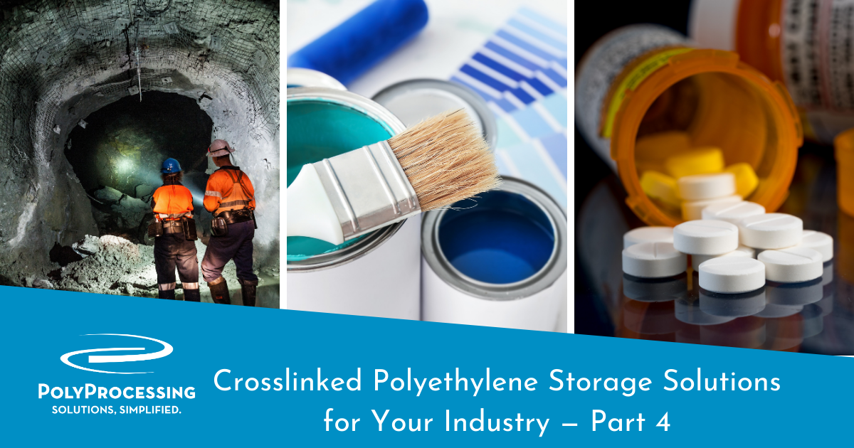 Crosslinked Polyethylene Storage Solutions For Your Industry Part 4