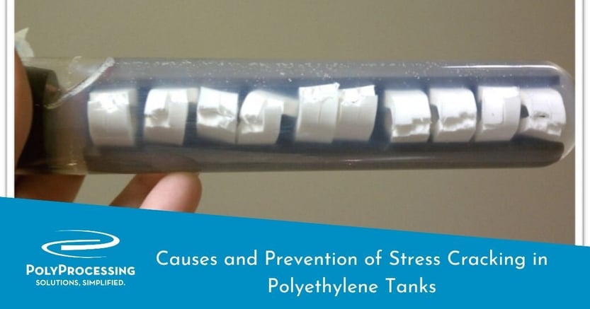 Causes and Prevention of Stress Cracking in Polyethylene Tanks