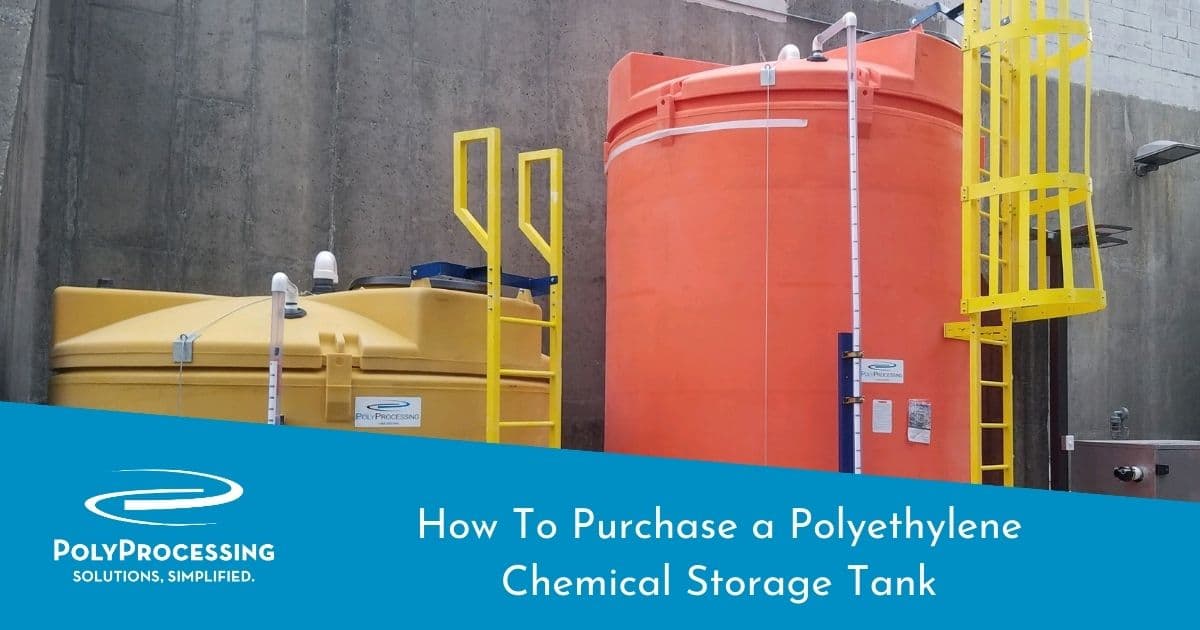 How To Purchase a Polyethylene Chemical Storage Tank