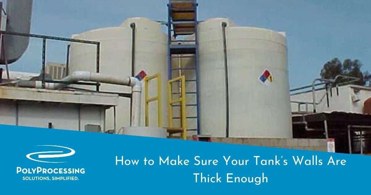 How to Make Sure Your Tank’s Walls Are Thick Enough