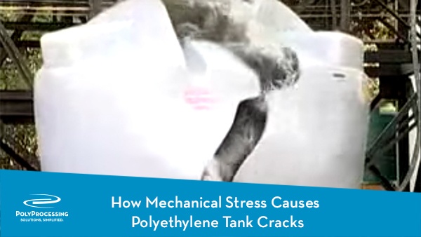 How Mechanical Stress Can Cause Tanks to Crack