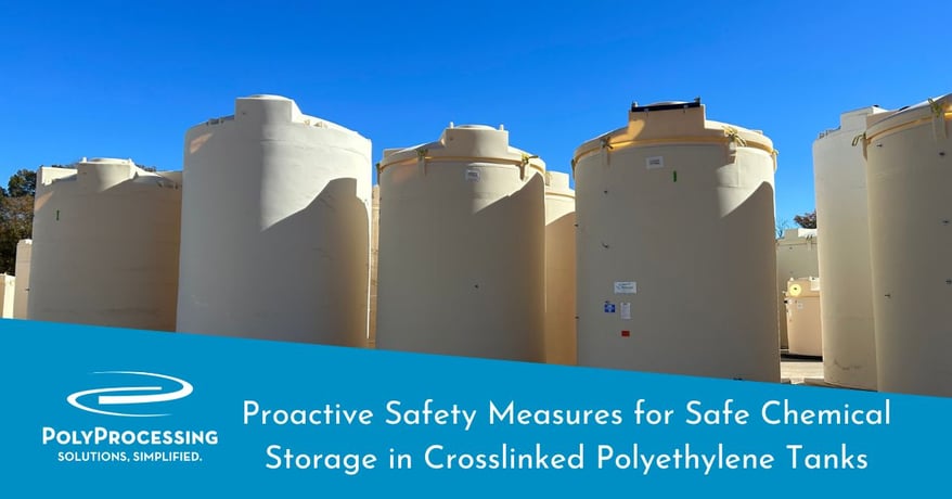 Proactive Safety Measures for Safe Chemical Storage in Crosslinked Polyethylene Tanks