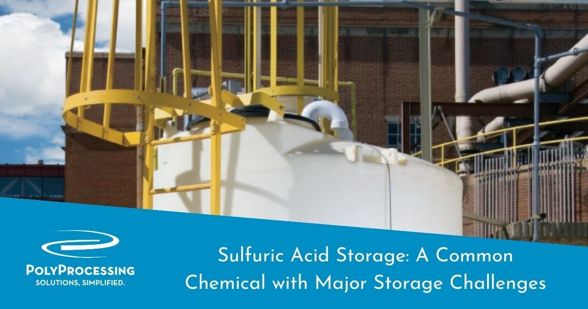 Sulfuric Acid Storage A Common Chemical with Major Storage Challenges