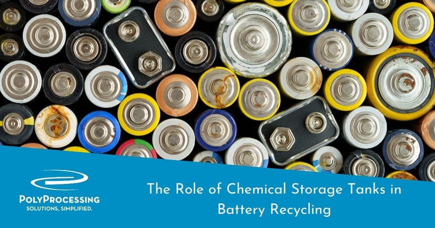 The Role of Chemical Storage Tanks in Battery Recycling