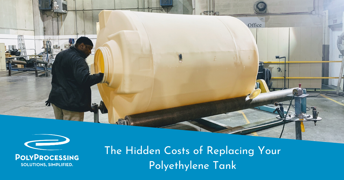 The Hidden Costs of Replacing Your Polyethylene Tank