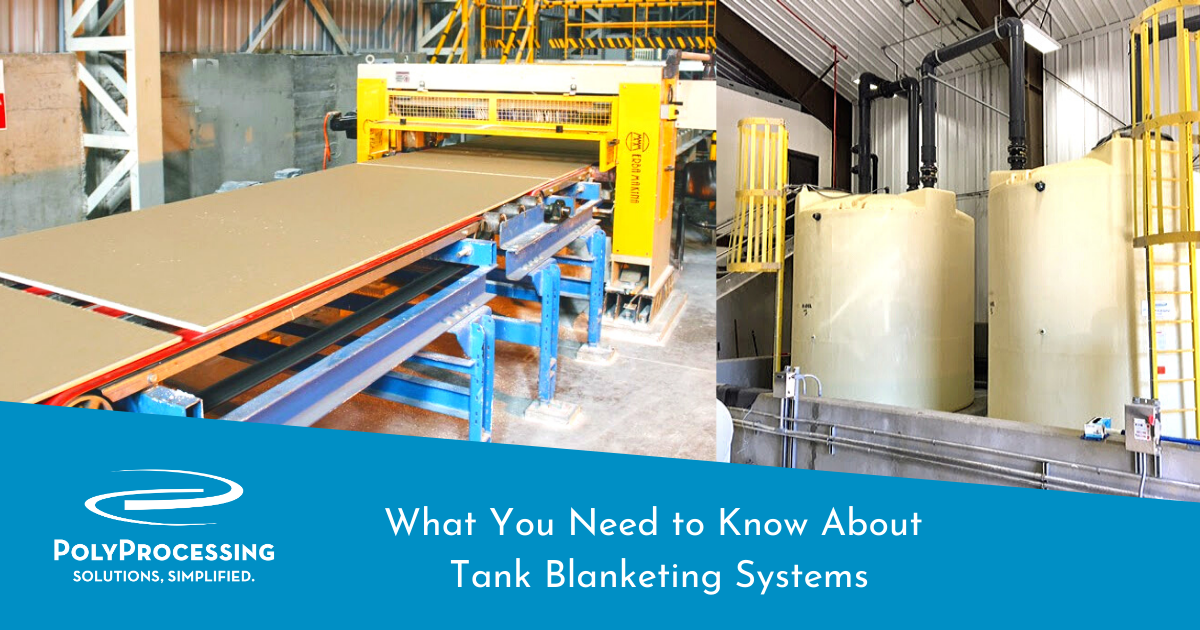 What You Need to Know About Tank Blanketing Systems