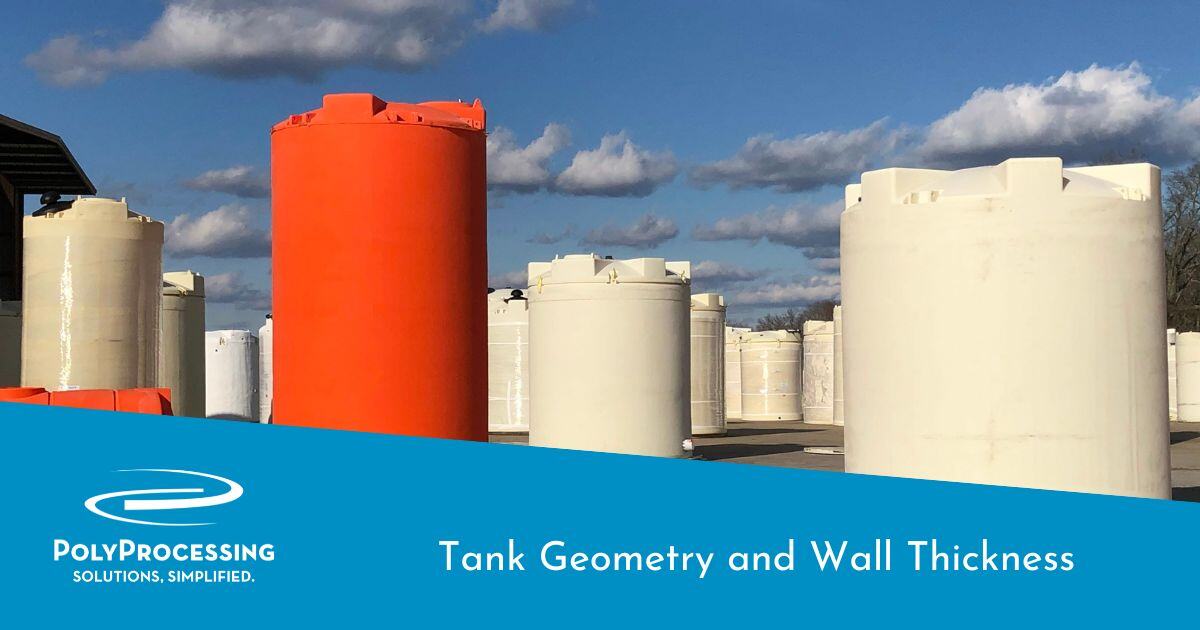 Tank Geometry and Wall Thickness